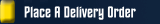 Place A Delivery Order